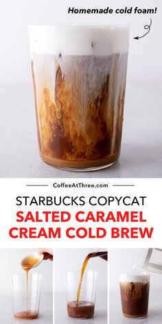 coffee being poured into a cup with salted caramel cream cold brew in it