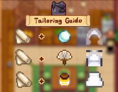 an image of a game screen with the text tailoring guide on it and various objects