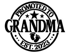 a black and white stamp with the words proud to grandma