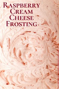 the cover of raspberry cream cheese frosting, with red lettering on it