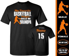 a t - shirt that says my favorite basketball player calls me papa with an orange and white silhouette