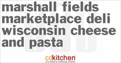 the words marshall fields marketplace deli wisconsin cheese and pasta are in grey on a white background