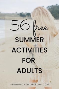 56 free summer activities for adults Outdoor Activities For Adults, Kids Summer Bucket List, Free Summer Activities, Summer Checklist, Summer To Do List, Fun List, Adventure Tourism