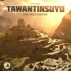 an advertisement for the upcoming video game, trawantinsylu - the inca empire