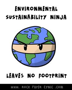 an image of the earth with text that reads environmental sustainability ninja leaves no footprint