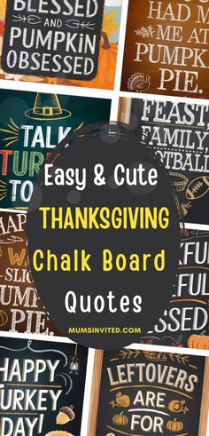 thanksgiving chalkboard quotes with the words easy and cute to use in this postcard