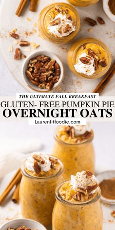 pumpkin pie overnight oats in small jars with whipped cream and pecans on top