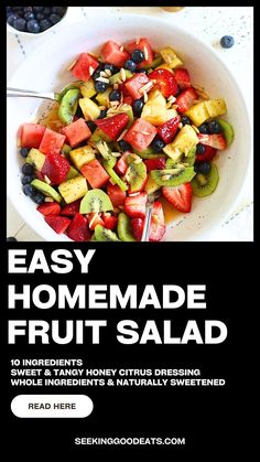 an easy homemade fruit salad is shown with the title in black and white above it