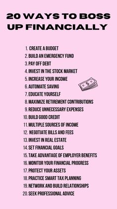 a pink poster with the words 20 ways to boss up financiallyly in black and white