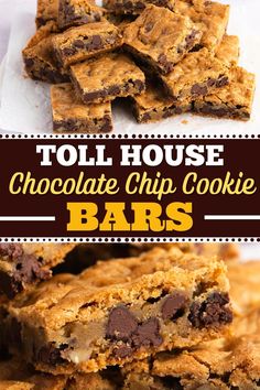 tol house chocolate chip cookie bars stacked on top of each other with text overlay