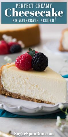 the most perfect homemade cheesecake with fresh berries on top is ready to be eaten