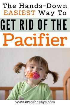 Wean Off Pacifier, How To Get Rid Of The Pacifier, Getting Rid Of Pacifier Toddlers, Pacifier Weaning, Toddler Pacifier, Weaning Toddler, Baby Walkers, The Pacifier