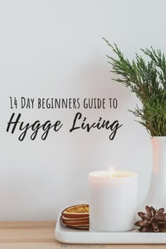 Danish Hygge Interiors, Hygge Challenge, Hygge Decor Inspiration, Hygge Activities, Hygge Tips, What Is Hygge, Natural Holiday Decor, Danish Hygge, Danish Words