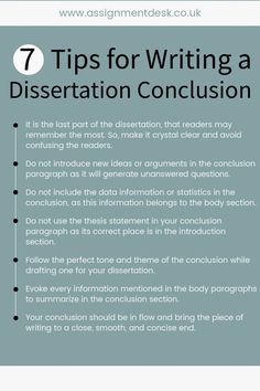 a poster with the words 7 tips for writing a dissertation conclusion on it