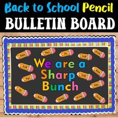 we are a sharp bunch back to school bulletin board