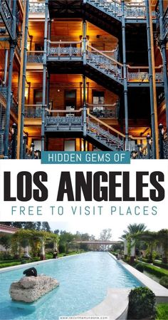 the cover of hidden gems of los angeles free to visit spots, including an outdoor swimming pool