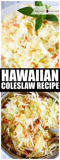 this hawaiian coleslaw recipe is made with only three ingredients