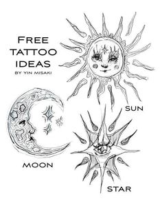 three sun and moon tattoo designs with the words free tattoo ideas by yin mikaki