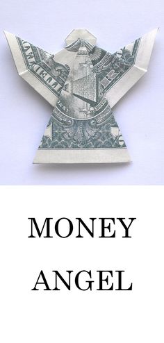 an origami bird made out of one dollar bill with the words money angel on it