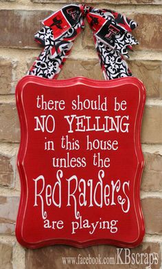 there should be no yelling in this house unless the red radlers are playing