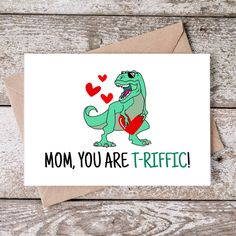 a card with the words mom, you are t - friffic on it