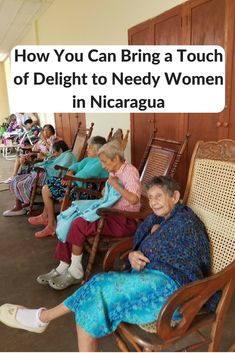 older women sitting in rocking chairs with text overlay how you can bring a touch of delight to needy women in niagara