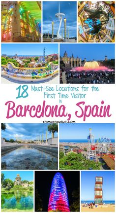 the top ten things to see in barcelona, spain with text overlaying it