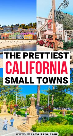 the prettiest california small towns