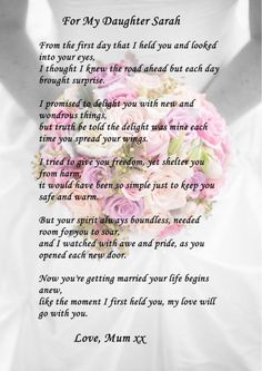 a poem written in pink roses on a white background with the words for my daughter