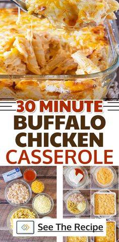 the recipe for buffalo chicken casserole is shown in this collage with instructions