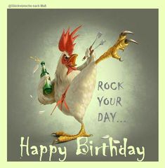 a happy birthday card with a rooster holding a beer bottle and whisk in it's beak