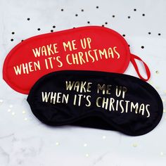 A funny eye mask for anyone who just can't wait for Christmas. A perfect Christmas Eve gift for excitable kids (or adults). In classic black or festive redwith 'Wake me Up When It's Christmas' in a stylish gold foil. Our eye mask measures 18cm x 9cm The eye mask is made of polyester and has a gold foil print. Designed and printed in our Rutland, UK studio Vegan Bath Products, Christmas Eve Gift, Sleep Masks, Daughter Christmas, Eye Masks, Christmas Eve Box, Gold Foil Print, Wake Me, Flamingo Print