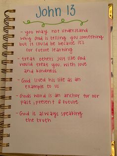 a note written on a notebook with the words john 13 in red and green ink