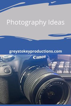 a camera sitting on top of a desk next to a keyboard and mouse with the words photography ideas