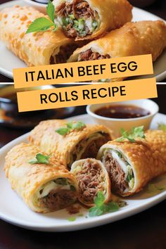 italian beef egg rolls recipe on a white plate