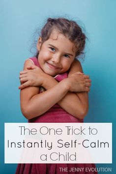 The One Simple Trick to Instantly Self-Calm a Child Kids Fever, Sensory Integration, Parenting 101, Sensory Processing, Self Regulation, Positive Discipline, Special Needs Kids, Parent Resources, Behavior Management