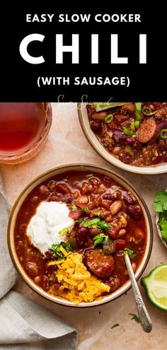 easy slow cooker chili with sausage is the perfect meal to make for lunch or dinner