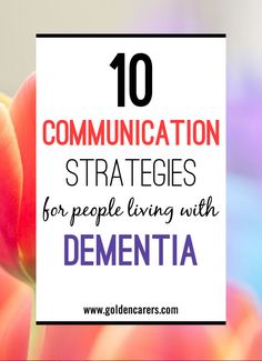 10 Communication Strategies for Dementia Care Alzheimers Caregivers, Communication Strategies, Elderly Caregiver, Alzheimer Care, Caregiver Resources, Elderly Activities, Senior Activities, Communications Strategy, Elderly Care