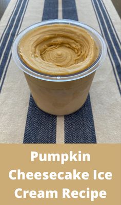 Pumpkin Cheesecake Ice Cream Recipe Ninja Creami Pumpkin Ice Cream Recipes, Ninja Creami Pumpkin Cheesecake, Fall Ninja Creami, Pumpkin Cheesecake Ice Cream, Pumpkin Cheesecake Ninja Creami, Pumpkin Pie Ice Cream Ninja Creami, Pumpkin Ice Cream Ninja Creami, Pumpkin Pie Ninja Creami, Ninja Creami Ice Cream Cheesecake