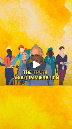 the truth about immigration is shown in this image with an orange background and yellow watercolor