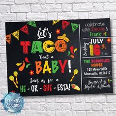 this is a chalkboard sign with tacos and baby's names on it