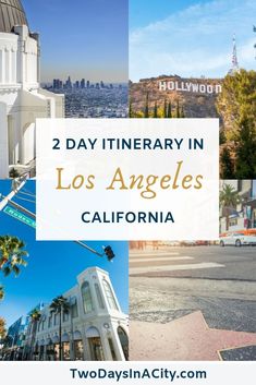 two days in los angeles, california