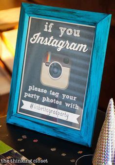 an instagram photo frame with the words if you instagram, please tag your party photos with