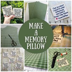 a collage of photos with words and pictures on them that say make a memory pillow