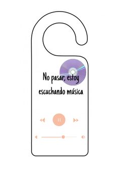 a door hanger with the words no pasar estoy escuchando music