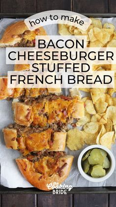 bacon cheeseburger stuffed french bread with chips on the side