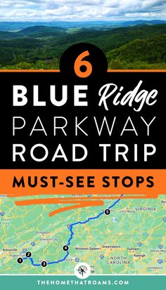 the blue ridge parkway road trip with text overlay reading 6 blue ridge parkway road trip must see stops