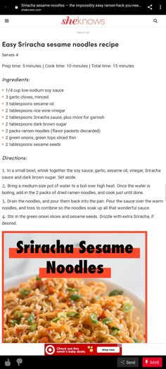 the recipe for sriraca sesame noodle noodles is shown in this screenshot