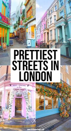 the cover of prettiest streets in london, with images of buildings and shops