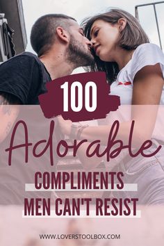 Funny Compliments For Guys, One Word Compliments, Compliment For Guys, List Of Positive Words, Best Compliments, Make Him Chase You, Hard Working Man, Romantic Love Messages